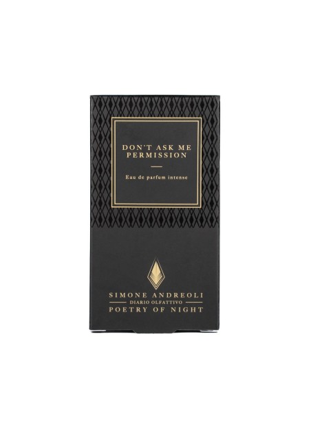 Profumo Don't Ask Me Permission - Simone Andreoli | Maison de Parfum