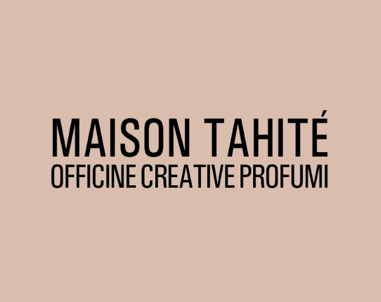 MAISON TAHITE
